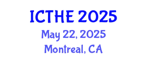 International Conference on Transportation and Highway Engineering (ICTHE) May 22, 2025 - Montreal, Canada