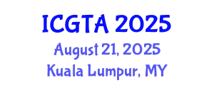International Conference on Geometry, Topology and Applications (ICGTA) August 21, 2025 - Kuala Lumpur, Malaysia