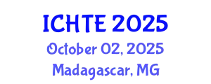 International Conference on Heat and Thermal Energy (ICHTE) October 02, 2025 - Madagascar, Madagascar