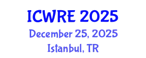 International Conference on Water Resources Engineering (ICWRE) December 25, 2025 - Istanbul, Turkey