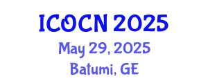 International Conference on Optical Communications and Networks (ICOCN) May 29, 2025 - Batumi, Georgia