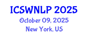 International Conference on Semantic Web and Natural Language Processing (ICSWNLP) October 09, 2025 - New York, United States