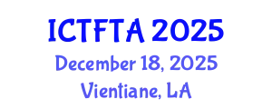 International Conference on Thin Film Technology and Applications (ICTFTA) December 18, 2025 - Vientiane, Laos