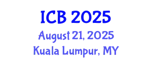 International Conference on Botany (ICB) August 21, 2025 - Kuala Lumpur, Malaysia