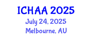 International Conference on Healthy and Active Aging (ICHAA) July 24, 2025 - Melbourne, Australia