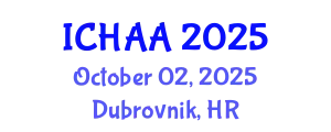 International Conference on Healthy and Active Aging (ICHAA) October 02, 2025 - Dubrovnik, Croatia