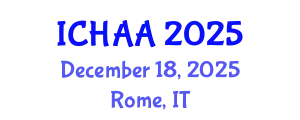 International Conference on Healthy and Active Aging (ICHAA) December 18, 2025 - Rome, Italy