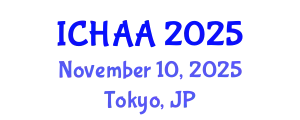 International Conference on Healthy and Active Aging (ICHAA) November 10, 2025 - Tokyo, Japan