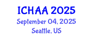 International Conference on Healthy and Active Aging (ICHAA) September 04, 2025 - Seattle, United States