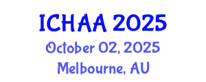 International Conference on Healthy and Active Aging (ICHAA) October 02, 2025 - Melbourne, Australia