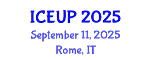 International Conference on Environment and Urban Planning (ICEUP) September 11, 2025 - Rome, Italy