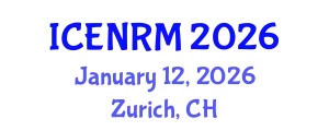 International Conference on Environment and Natural Resources Management (ICENRM) January 12, 2026 - Zurich, Switzerland