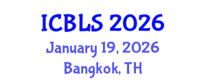 International Conference on Biology and Life Sciences (ICBLS) January 19, 2026 - Bangkok, Thailand