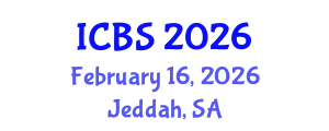 International Conference on Biomedical Sciences (ICBS) February 16, 2026 - Jeddah, Saudi Arabia