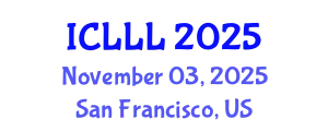 International Conference on Linguistics and Language Learning (ICLLL) November 03, 2025 - San Francisco, United States