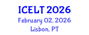 International Conference on English Language Teaching (ICELT) February 02, 2026 - Lisbon, Portugal