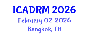 International Conference on Academic Disciplines and Research Methodology (ICADRM) February 02, 2026 - Bangkok, Thailand