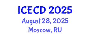 International Conference on Economics and Community Development (ICECD) August 28, 2025 - Moscow, Russia