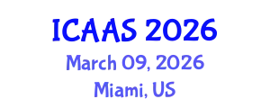 International Conference on Agriculture and Animal Sciences (ICAAS) March 09, 2026 - Miami, United States