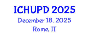 International Conference on Housing, Urban Planning and Development (ICHUPD) December 18, 2025 - Rome, Italy