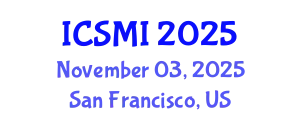 International Conference on Sociology, Migration and Integration (ICSMI) November 03, 2025 - San Francisco, United States