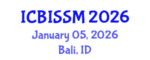 International Conference on Business, Information, Service Science and Management (ICBISSM) January 05, 2026 - Bali, Indonesia
