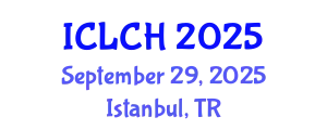 International Conference on Law, Culture and the Humanities (ICLCH) September 29, 2025 - Istanbul, Turkey