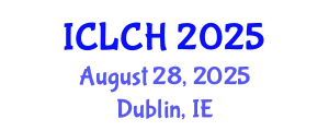 International Conference on Law, Culture and the Humanities (ICLCH) August 28, 2025 - Dublin, Ireland