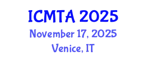 International Conference on Materials Technology and Applications (ICMTA) November 17, 2025 - Venice, Italy