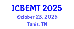 International Conference on Biomedical Engineering, Medicine and Technology (ICBEMT) October 23, 2025 - Tunis, Tunisia