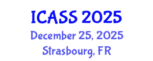 International Conference on Anthropological and Sociological Sciences (ICASS) December 25, 2025 - Strasbourg, France