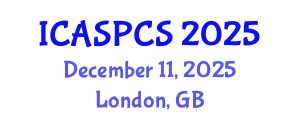 International Conference on Anthropology, Sociology, Political and Communication Science (ICASPCS) December 11, 2025 - London, United Kingdom