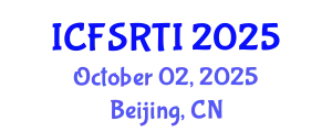 International Conference on Food Science Research, Technology and Innovation (ICFSRTI) October 02, 2025 - Beijing, China