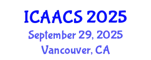 International Conference on Agriculture, Agronomy and Crop Sciences (ICAACS) September 29, 2025 - Vancouver, Canada