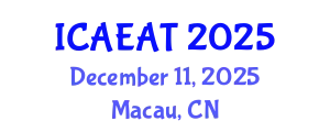 International Conference on Applied Electromagnetics and Antenna Technology (ICAEAT) December 11, 2025 - Macau, China