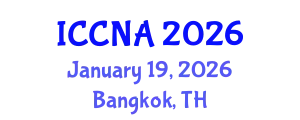 International Conference on Complex Networks and Applications (ICCNA) January 19, 2026 - Bangkok, Thailand