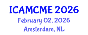 International Conference on Advanced Motion Control and Mechanical Engineering (ICAMCME) February 02, 2026 - Amsterdam, Netherlands