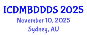 International Conference on Data Mining, Big Data, Database and Data System (ICDMBDDDS) November 10, 2025 - Sydney, Australia