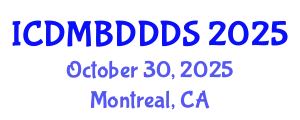 International Conference on Data Mining, Big Data, Database and Data System (ICDMBDDDS) October 30, 2025 - Montreal, Canada