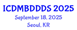 International Conference on Data Mining, Big Data, Database and Data System (ICDMBDDDS) September 18, 2025 - Seoul, Republic of Korea