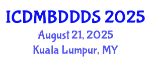 International Conference on Data Mining, Big Data, Database and Data System (ICDMBDDDS) August 21, 2025 - Kuala Lumpur, Malaysia