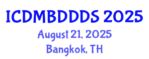 International Conference on Data Mining, Big Data, Database and Data System (ICDMBDDDS) August 21, 2025 - Bangkok, Thailand