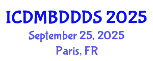 International Conference on Data Mining, Big Data, Database and Data System (ICDMBDDDS) September 25, 2025 - Paris, France