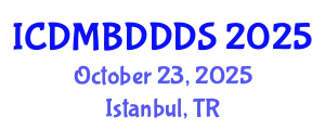 International Conference on Data Mining, Big Data, Database and Data System (ICDMBDDDS) October 23, 2025 - Istanbul, Turkey