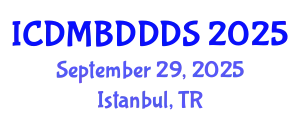 International Conference on Data Mining, Big Data, Database and Data System (ICDMBDDDS) September 29, 2025 - Istanbul, Turkey