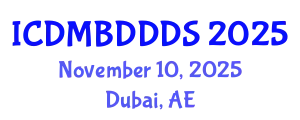 International Conference on Data Mining, Big Data, Database and Data System (ICDMBDDDS) November 10, 2025 - Dubai, United Arab Emirates