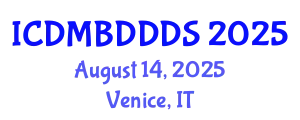 International Conference on Data Mining, Big Data, Database and Data System (ICDMBDDDS) August 14, 2025 - Venice, Italy