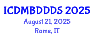 International Conference on Data Mining, Big Data, Database and Data System (ICDMBDDDS) August 21, 2025 - Rome, Italy