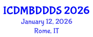 International Conference on Data Mining, Big Data, Database and Data System (ICDMBDDDS) January 12, 2026 - Rome, Italy