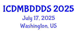 International Conference on Data Mining, Big Data, Database and Data System (ICDMBDDDS) July 17, 2025 - Washington, United States